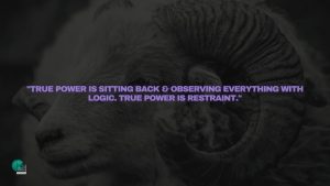 True power is sitting back & observing everything with logic. True power is restraint.